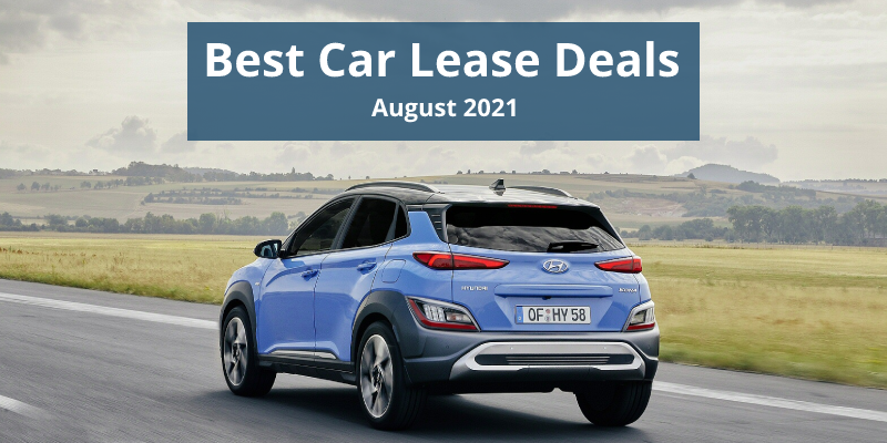 Best Car Lease Deals - August 2021